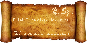 Mihálkovics Szergiusz névjegykártya
